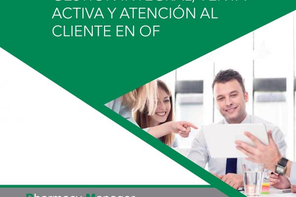 El programa intensivo Pharmacy Manager abordará las claves la gestión integral de la Oficina de Farmacia