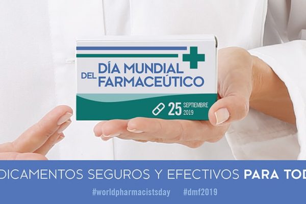 Medicamentos seguros y efectivos para todos. ¡Feliz Día del Farmacéutico!