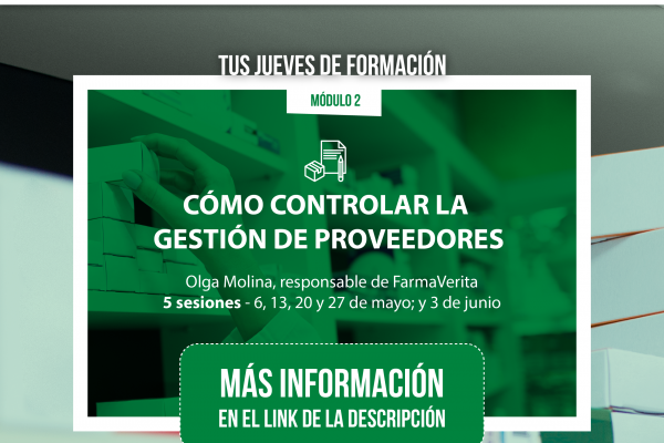 «Cómo controlar la gestión de proveedores», nuevo módulo en Tus Jueves de Formación