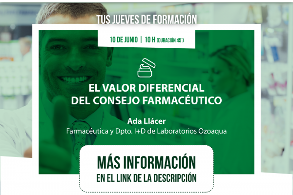 Nuevo módulo de  “Tus Jueves de Formación: la Importancia de la Dermocosmética. Categoría de éxito en la farmacia».