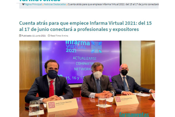 Cuenta atrás para que empiece Infarma Virtual 2021: del 15 al 17 de junio conectará a profesionales y expositores