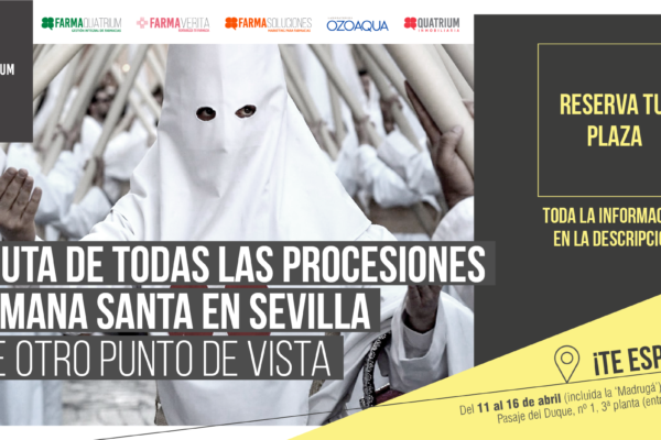 Disfruta de la Semana Santa en Sevilla con FarmaQuatrium