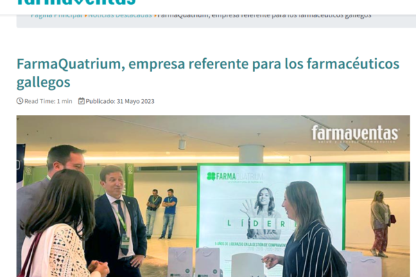 Farmaventas | FarmaQuatrium, empresa referente para los farmacéuticos gallegos