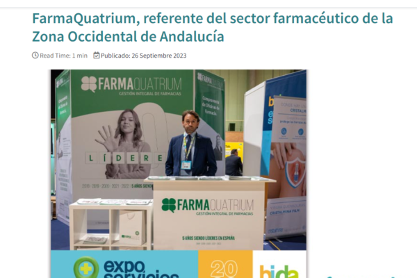 Farmaventas | FarmaQuatrium, referente del sector farmacéutico de la Zona Occidental de Andalucía