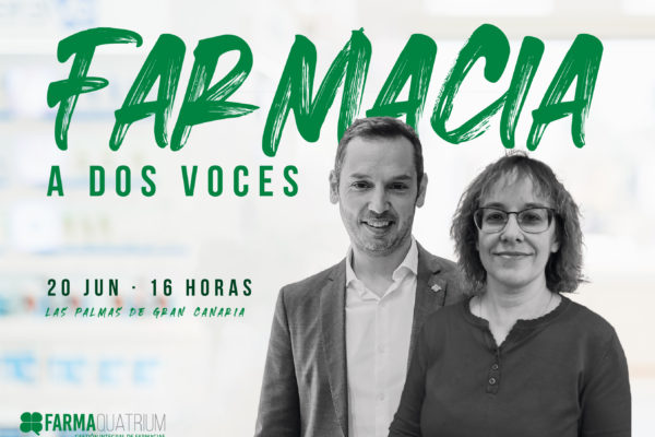Llega a Las Palmas «Farmacia a dos voces» | Cofarca 20 junio